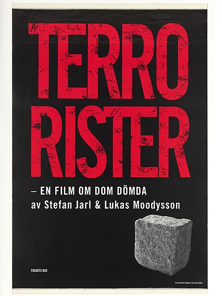 Tiedosto:Terrorister – en film om dömda 2003 poster.jpg