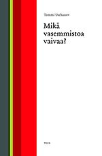 Pienoiskuva sivulle Mikä vasemmistoa vaivaa?