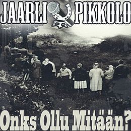 Studioalbumin Onks ollu mitään kansikuva