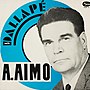 Pienoiskuva sivulle A. Aimo ja Dallapé-orkesteri 3