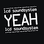 Pienoiskuva sivulle Yeah (LCD Soundsystemin kappale)