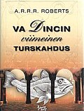 Pienoiskuva sivulle Va Dincin viimeinen turskahdus