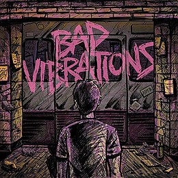 Studioalbumin Bad Vibrations kansikuva