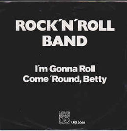 Singlen ”I’m Gonna Roll" / "Come ’Round Betty” kansikuva