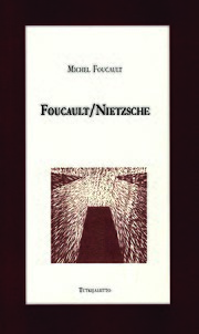 Pienoiskuva sivulle Foucault/Nietzsche