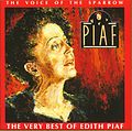 Pienoiskuva sivulle The Voice of the Sparrow: The Very Best of Édith Piaf