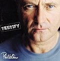 Pienoiskuva sivulle Testify (Phil Collinsin albumi)