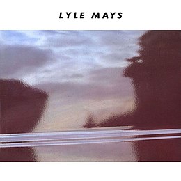 Studioalbumin Lyle Mays kansikuva