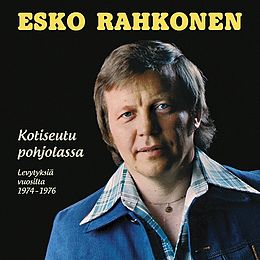 Kokoelmalevyn Kotiseutu pohjolassa – Levytyksiä vuosilta 1974–1976 kansikuva