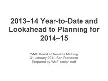 2013-14 Year-to-Date and Lookahead to Planning for 2014-15.pdf
