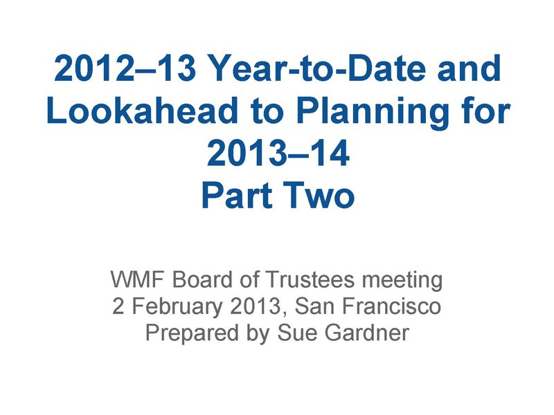 File:Part II- 2012-13 Year-to-Date and Lookahead to Planning for 2013-14.pdf