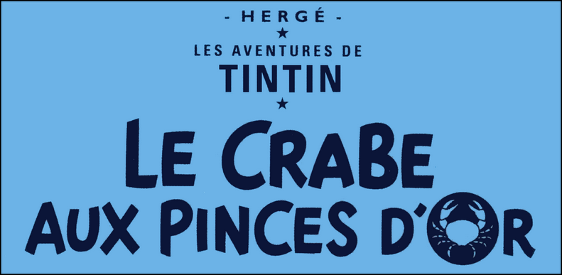 Le Crabe Aux Pinces Dor Wikipédia - 