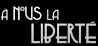 Vignette pour À nous la liberté