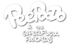 Description de l'image Peepoodo and the Super Fuck Friends.png.