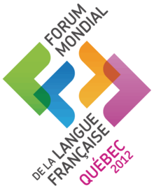 Forum mondial de la langue francaise Quebec 2012.png