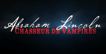 Abraham lincoln chasseur vampire logo.png