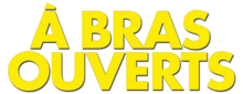 À bras ouverts (film).png