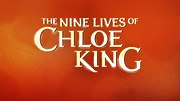Vignette pour The Nine Lives of Chloe King