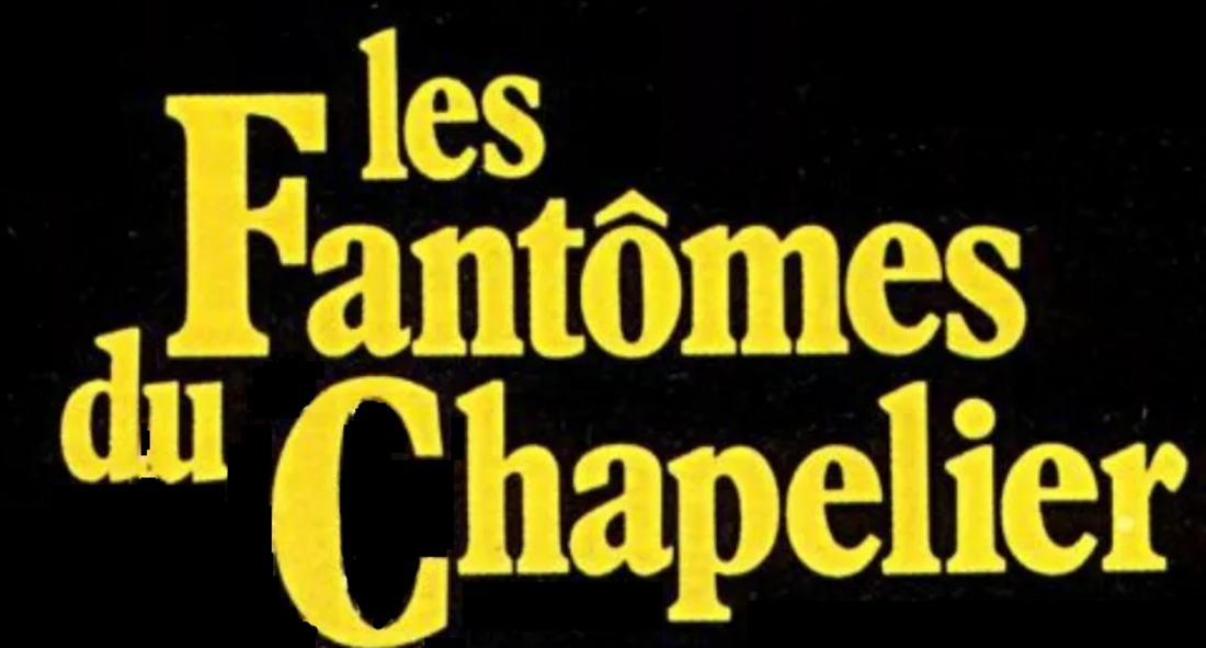 Les Fantômes du chapelier (film)