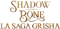 Vignette pour Shadow and Bone&#160;: La Saga Grisha