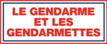 Vignette pour Le Gendarme et les Gendarmettes