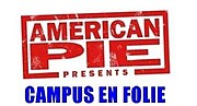 Vignette pour American Pie Présente&#160;: Campus en folie