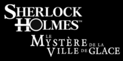 Vignette pour Sherlock Holmes&#160;: Le Mystère de la ville de glace