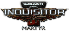 Vignette pour Warhammer 40,000: Inquisitor - Martyr