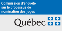 Vignette pour Commission d'enquête sur le processus de nomination des juges du Québec