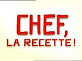 Vignette pour Chef, la recette&#160;!