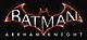 Batman: Arkham Knight