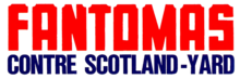 Fantomas contre Scotland Yard Logo.png