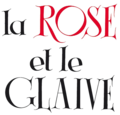 Vignette pour La Rose et le Glaive