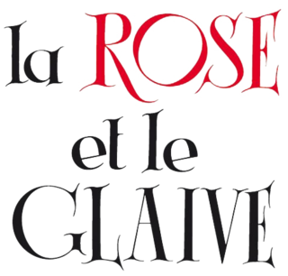 Fortune Salaire Mensuel de La Rose Et Le Glaive Combien gagne t il d argent ? 1 000,00 euros mensuels