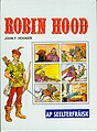 Robin Hood, ouerseet foon Gretchen Grosser, Ingeborg Einhaus än Johanna Evers, 1998