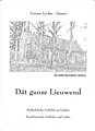 Dät ganse Lieuwend (G. Lechte-Siemer, 2004)