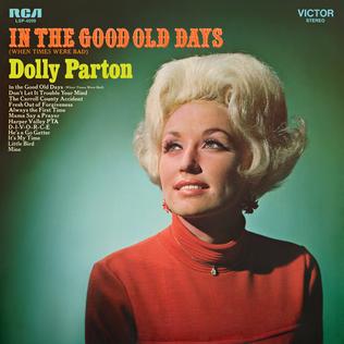 קובץ:In the Good Old Days (When Times Were Bad) (Dolly Parton album - cover art).jpg