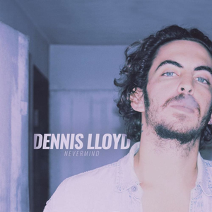 קובץ:Dennis Lloyd - Nevermind.png