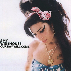 קובץ:Amy Winehouse - Our Day Will Come.png