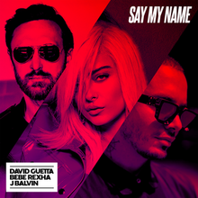 קובץ:David Guetta, Bebe Rexha and J Balvin – Say My Name.png