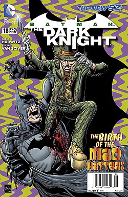 הכובען המטורף, כפי שהופיע על עטיפת החוברת Batman: The Dark Knight Vol.2 #18 ממאי 2013, אמנות מאת אית'ן ואן סקייבר.