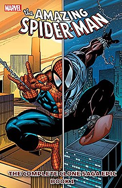 עטיפת האוגדן Spider-Man: The Complete Clone Saga Epic Book 1 מאוקטובר 2016 (חידוש לעטיפת החוברת Spider-Man Unlimited #7 מנובמבר 1994, אמנות מקורית מאת רון לים ואל מילגרום).