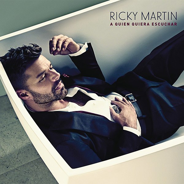 קובץ:AQuienQuieraEscuchar RickyMartin.jpg