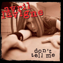 Avril Lavigne – Don't Tell Me.png