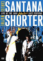 תמונה ממוזערת עבור Carlos Santana and Wayne Shorter – Live at the Montreux Jazz Festival 1988