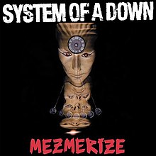 System of a Down Mezmerize.jpg