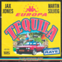 תמונה ממוזערת עבור Tequila (שיר של ג'קס ג'ונס, מרטן סולבג וריי)