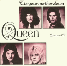 Queen Tie Your Mother Down.png