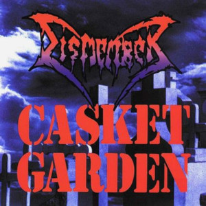 Datoteka:Dismember Casket Garden.jpg