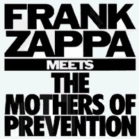 Frank Zappa Meets the Mothers of Prevention.jpg